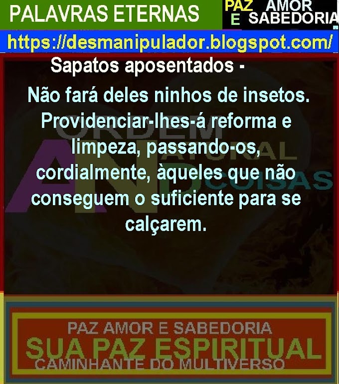  PALAVRAS PARA A ETERNIDADE-07:10 31/05/2022-BOM DIA BOA TARDE BOA NOITE  COM MUITO AMOR PAZ E SABEDORIA