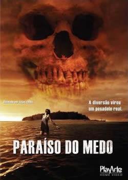 Filme Paraíso do Medo   Dublado