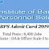 IBPS PO/ MT Admit Card 2019 – Mains Exam Call Letter Download