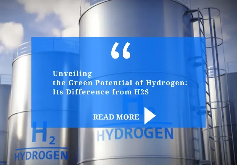 unveiling-the-green-potential-of-hydrogen:-and-its-difference-from-h2s