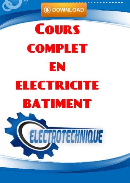 Cours complet en electricite batiment pdf