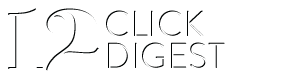 12-Click Digest