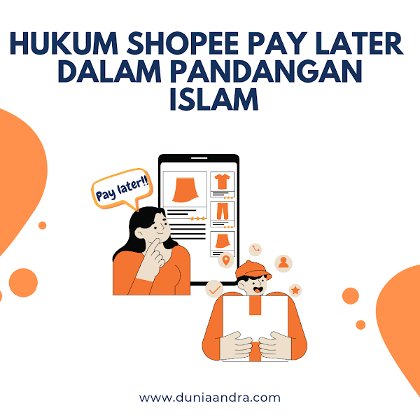 Hukum Shopee Pay Later dalam Pandangan Islam, Bolehkah?