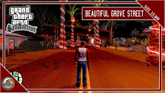 GTA San Andreas Beautiful Grove Street Mod