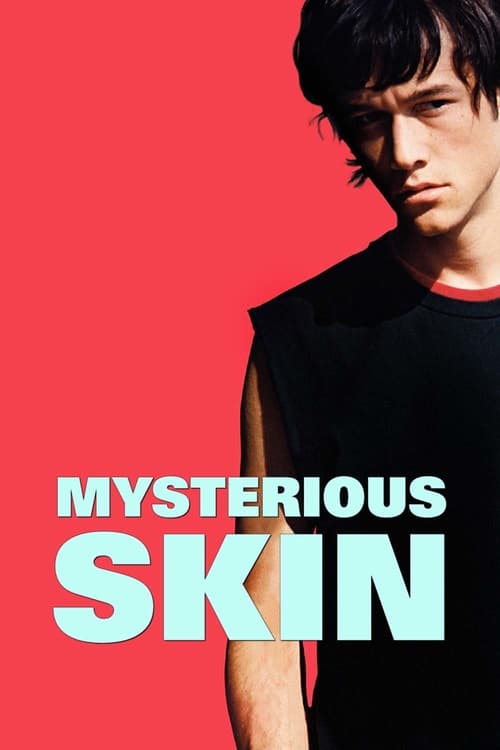 [HD] Mysterious Skin 2004 Film Complet Gratuit En Ligne