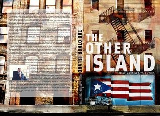 http://www.amazon.com/Other-Island-Memoir-Mart%C3%ADnez-Tolentino-ebook/dp/B00BLY1VO8/ref=la_B001I7X8EY_1_1?s=books&ie=UTF8&qid=1405369931&sr=1-1