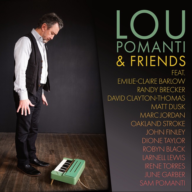 Lou Pomanti & Friends