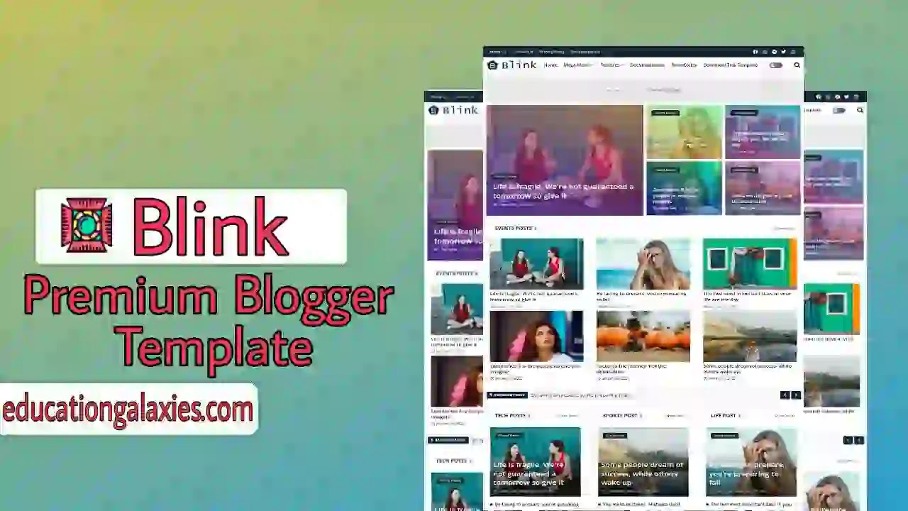 Blink Premium Blogger Template Free Download Now Latest