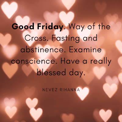 Good friday quotes & images of Nevez Rihanna