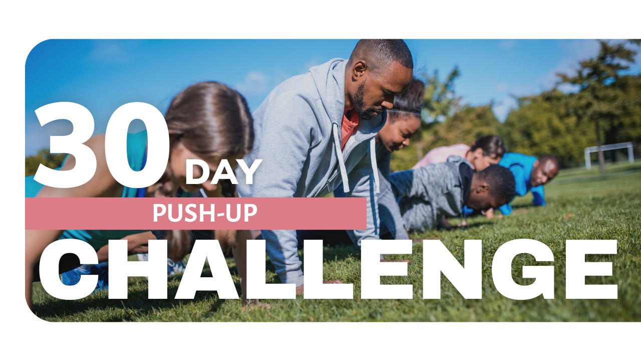 30 DAY PUSH UP CHALLENGE - A Guide to Improving Your Upper Body Strength