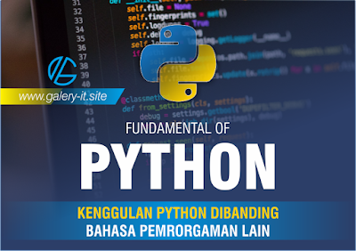 Keunggulan Bahasa Pemrograman Python Dibanding Bahasa Pemrograman Lain