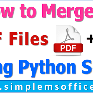 How to Merge PDF Files Using Python Script - Step by Step Guide