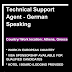 Technical Support Agent - German Speaking - Athens At least 3 Mos. Exp