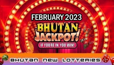 Previous Month March 2023 Bhutan Jackpot + Lottery