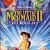 THE LITTLE MERMAID II : RETURN TO THE SEA