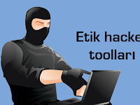 Etik Hacker Tools
