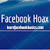 New Facebook hoax Following me...