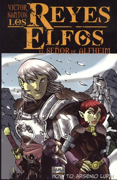 Los Reyes Elfos (La saga de Ehren Heldentodsson)