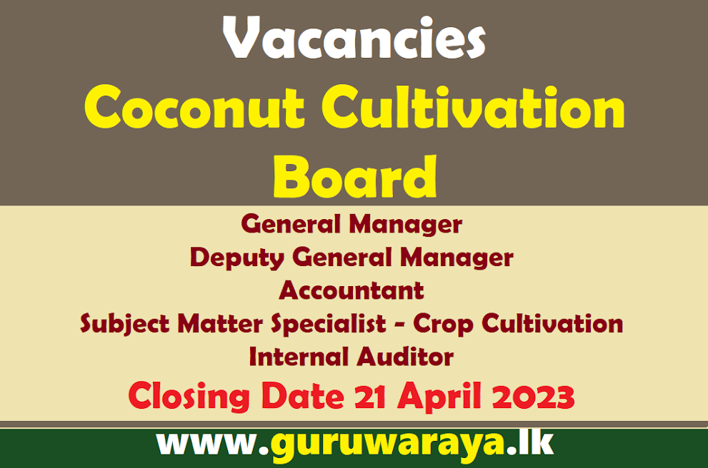 Vacancies : Coconut Cultivation Board