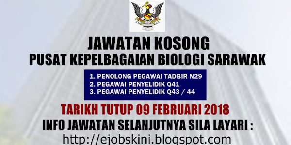 Jawatan Kosong Pusat Kepelbagaian Biologi Sarawak (SBC) - 09 Februari 2018