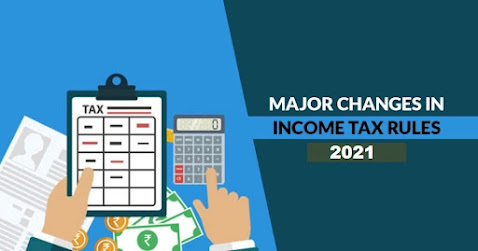 These 5 big rules have changed in Income Tax 2021