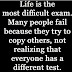 LIVING MY LIFE  #life #exam #people #copy #test