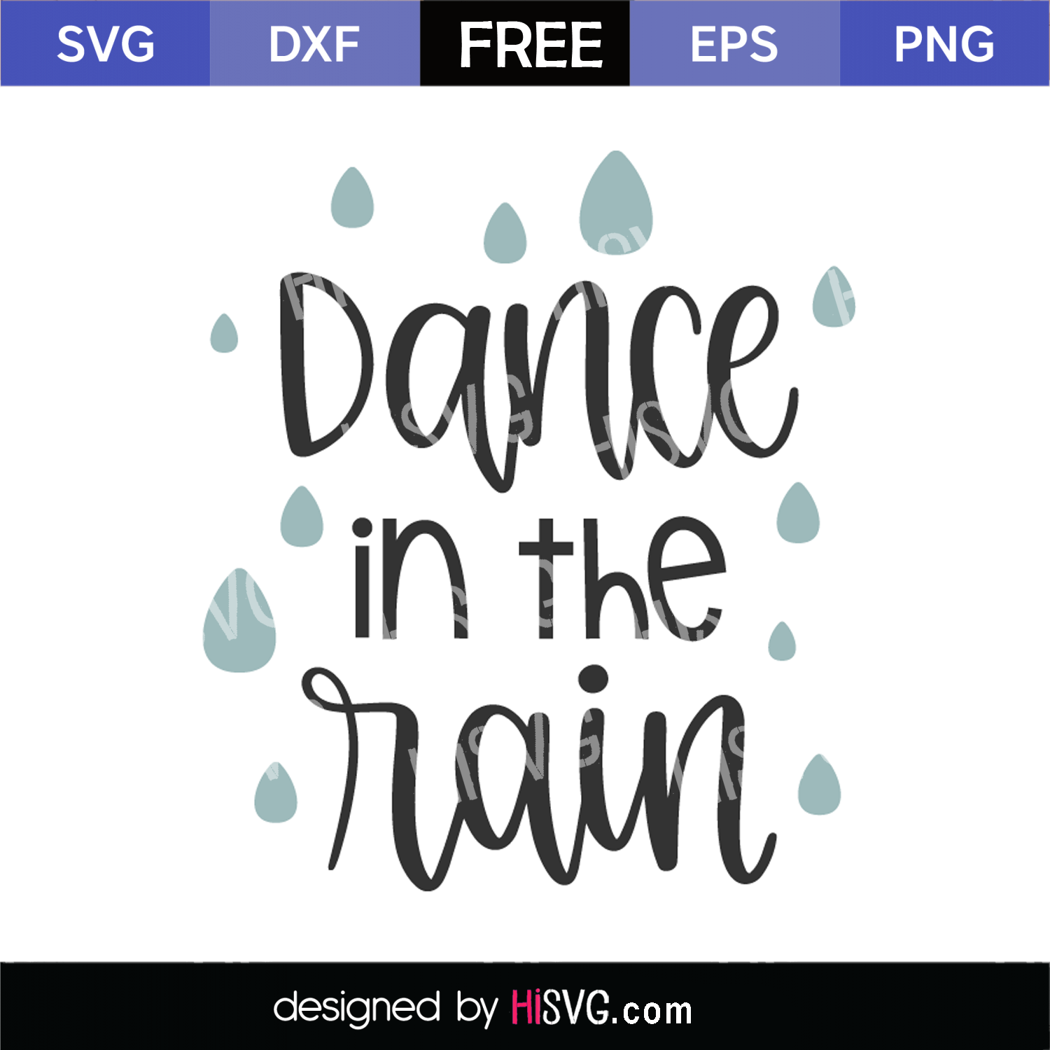 Download Dance In The Rain Svg Cut Dxf Eps Png Instant Download Hisvg Com Free Svg Cut Files Hisvg Com Free Cricut And Silhouette Cut Files