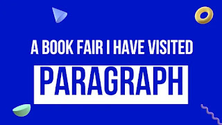 A Book Fair I have Visited Paragraph