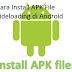 Cara Install APK File Sideloading di Android