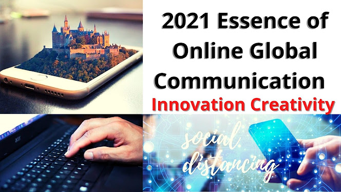 2021 Essence of Online Global Communication