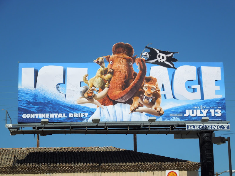 Ice Age Continental Drift movie billboard