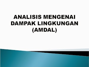 Pengertian AMDAL dan Fungsi AMDAL