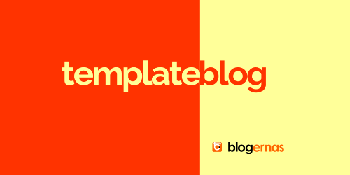 Kupas Tuntas Apa Itu Template Blog dan Contohnya