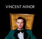 Vincent Minor: Vincent Minor