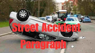 Street Accident Paragraph