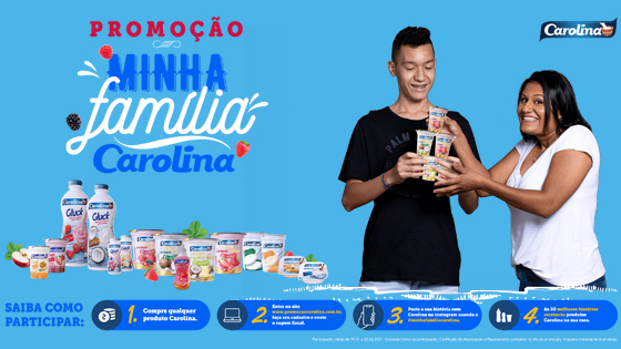 Promoção Minha família Carolina