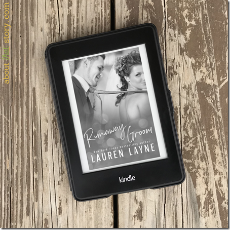 Review: Runaway Groom (I Do, I Don’t #2) by Lauren Layne | About That Story