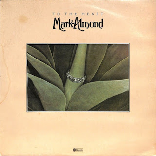 Mark Almond "To The Heart" 1976 UK Prog  Jazz Fusion,Smooth Jazz  (100 Greatest Fusion Albums)