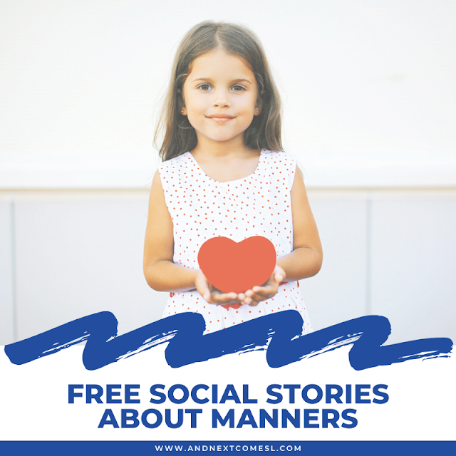 Free social stories about manners, not being rude, being polite, saying please, thank you, excuse me, and sorry