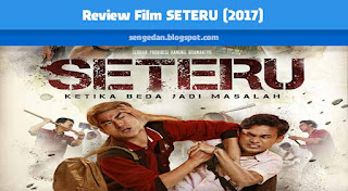 Review Film SETERU (2017)