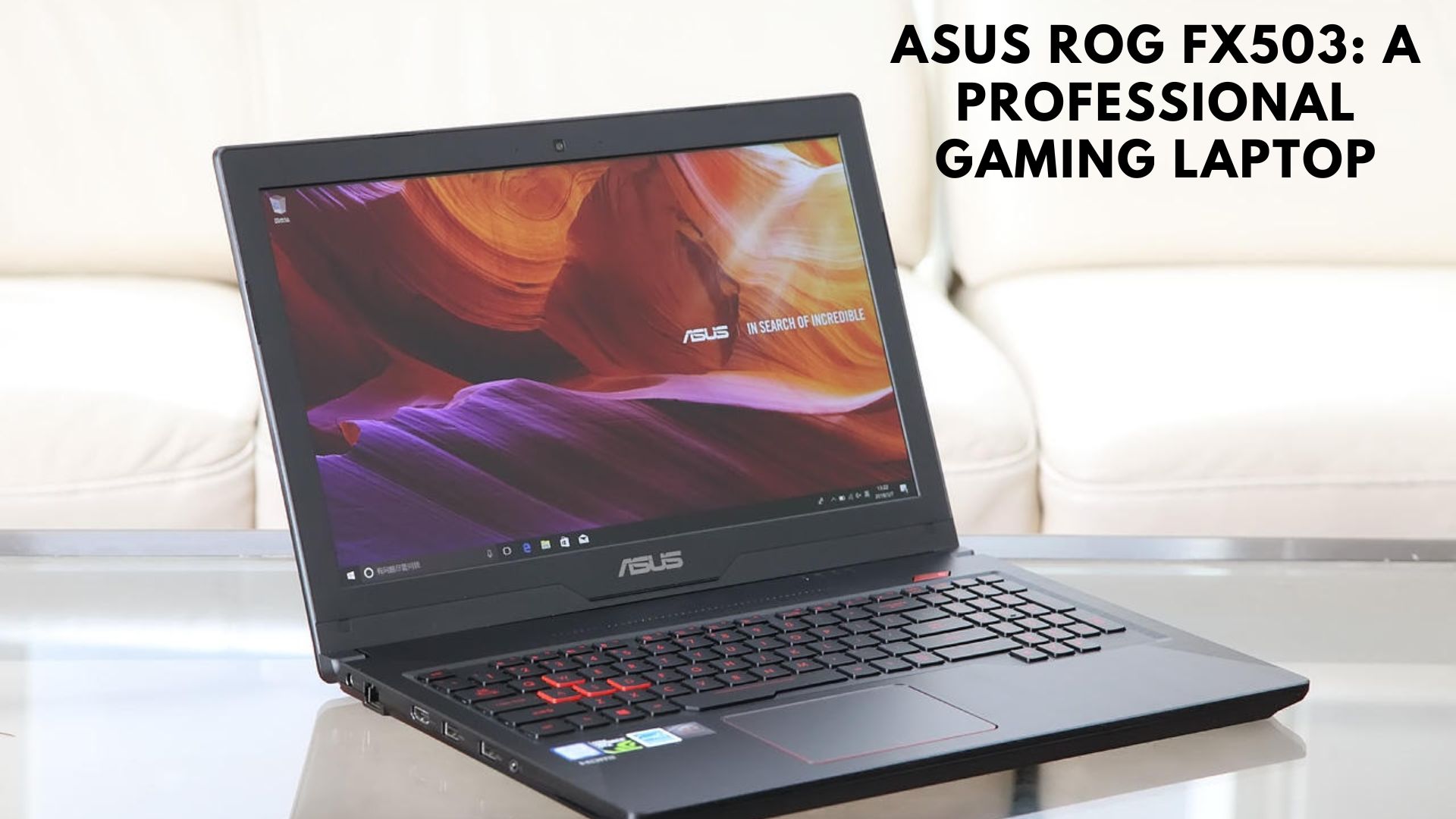ASUS ROG FX503 Latest Gaming Laptop Review in 2023