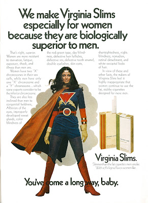 Virginia Slims - Women are biologically superior to men