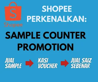 SHOPEE SAMPLE COUNTER PROMOTION