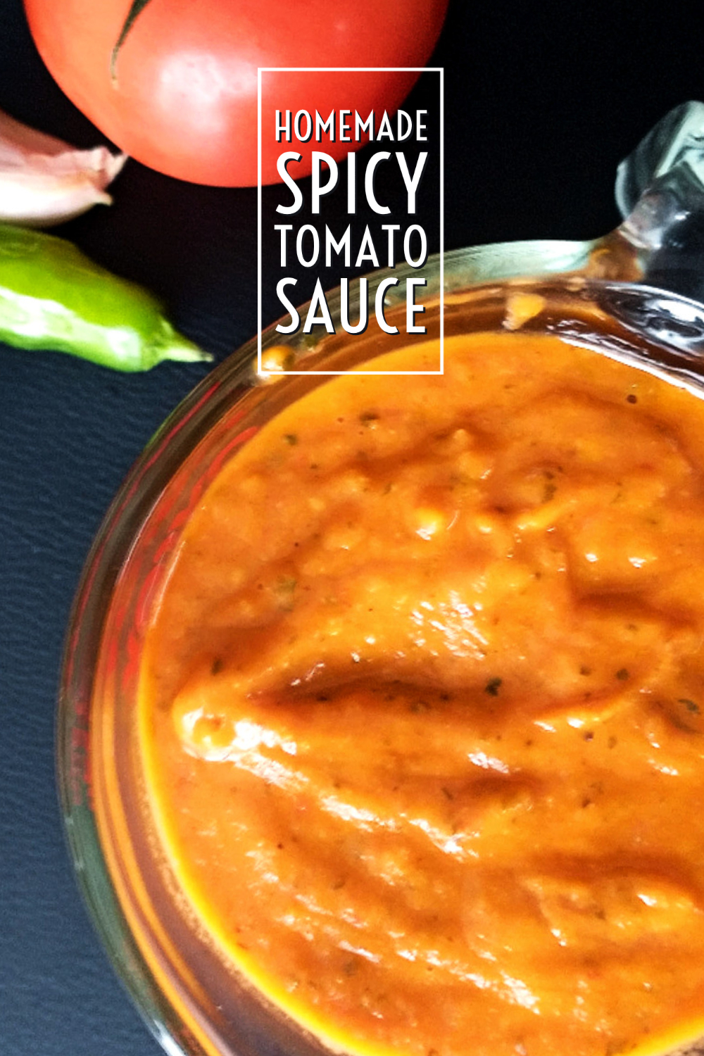 pinning image for homemade spicy tomato sauce