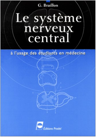 Le Système nerveux central à l'usage des étudiants en médecine .pdf
