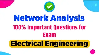 Network Analysis Important questions for exams