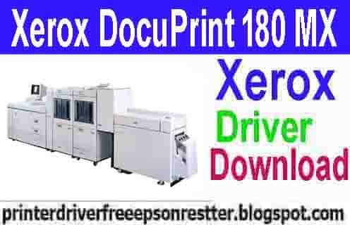 Xerox DocuPrint 180 LMX Large Format MICR Printer Driver Free Download 