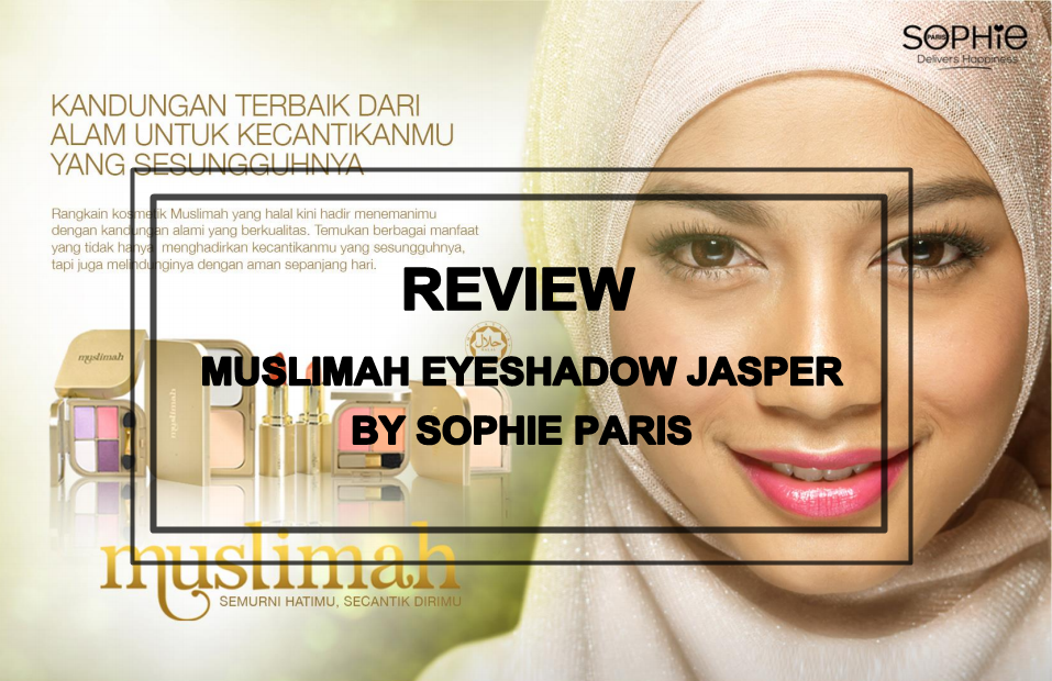 Muslimah by Sophie Paris Eyeshadow Jasper
