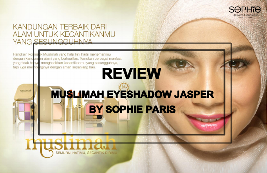 Muslimah by Sophie Paris Eyeshadow Jasper Reviews, Photos, Swatches