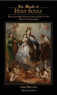 The Month of Holy Souls - Abbe Berlioux